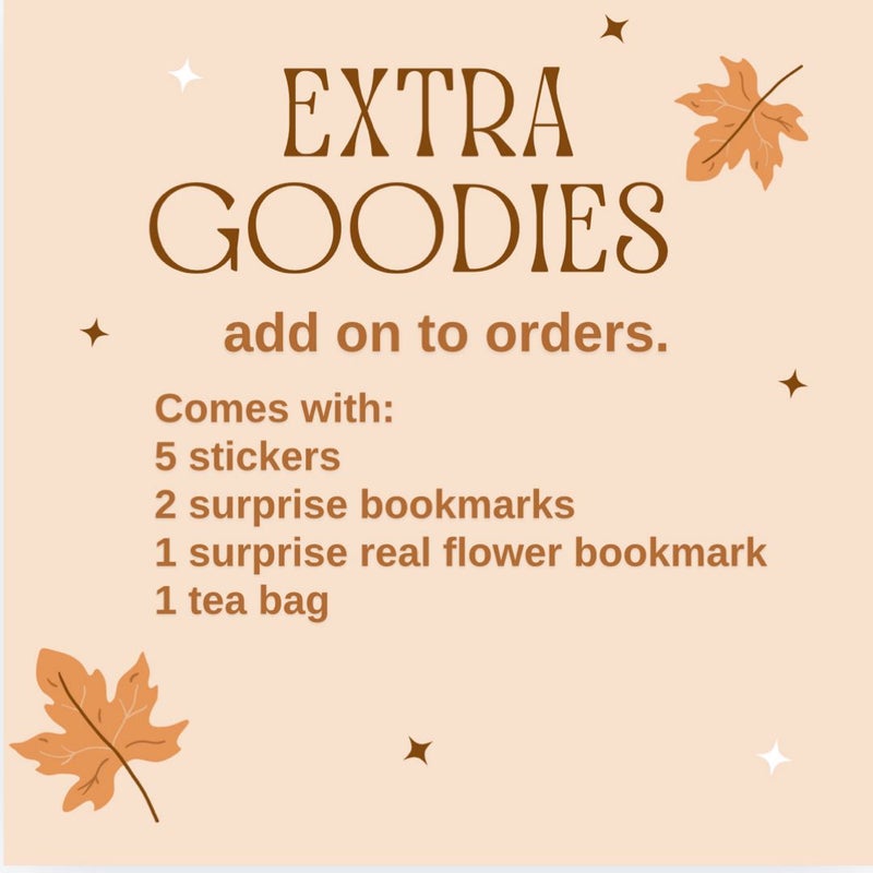 Extra surprise goodies (add on to orders) 