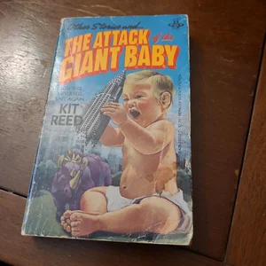 Other Stories and the Attack of the Giant Baby