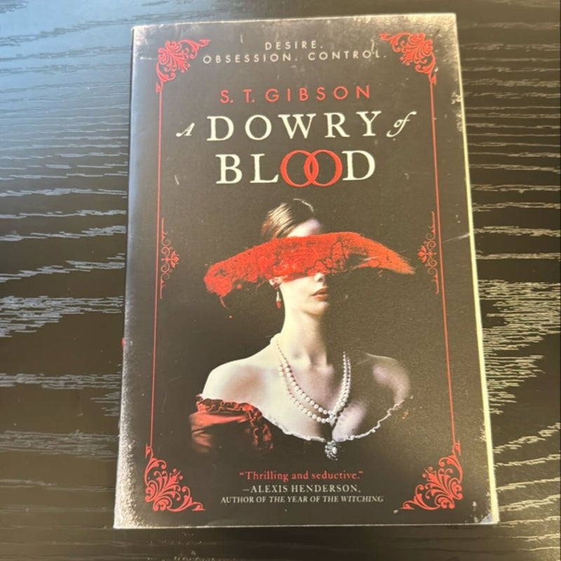 A Dowry of Blood