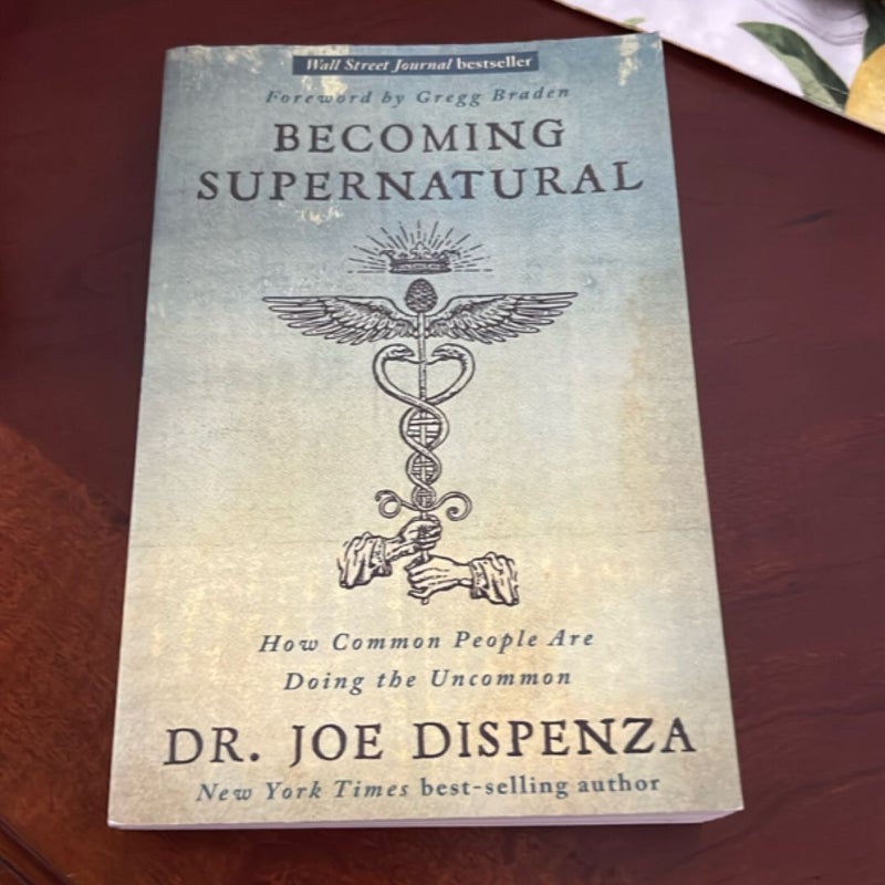 Becoming Supernatural