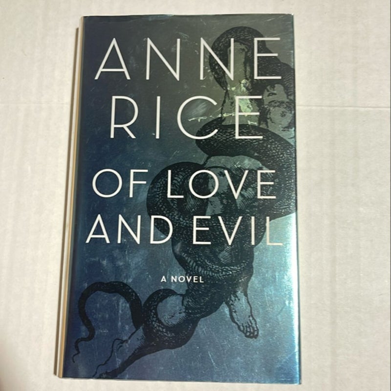 Of Love and Evil