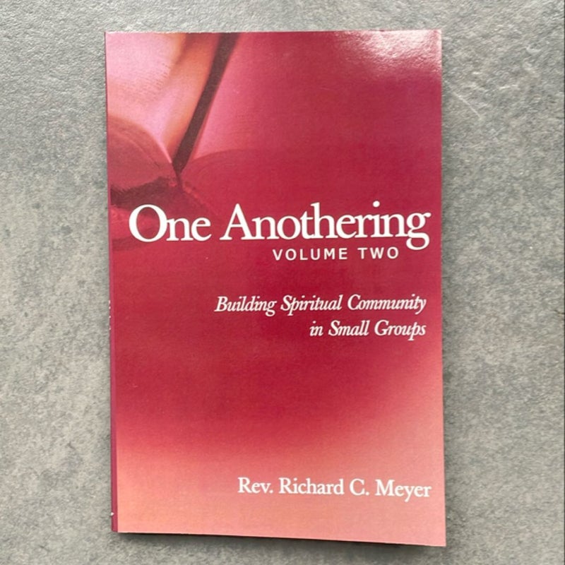 One Anothering, Volume 2