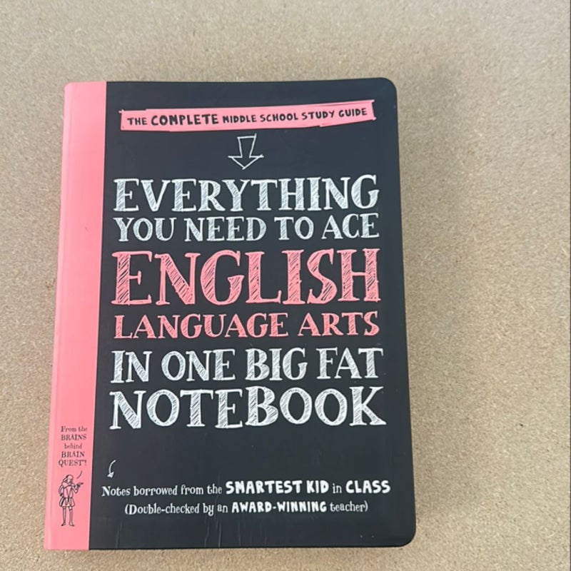 Everything You Need to Ace English Language Arts in One Big Fat Notebook