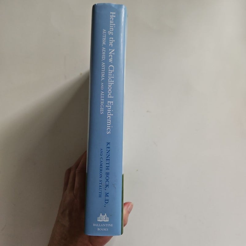 Healing the New Childhood Epidemics: Autism, ADHD, Asthma, and Allergies