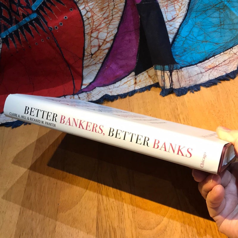 Better Bankers, Better Banks