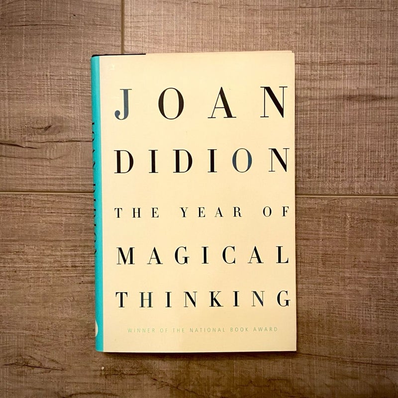 The Year of Magical Thinking