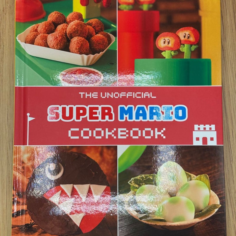 The Unofficial Super Mario Cookbook