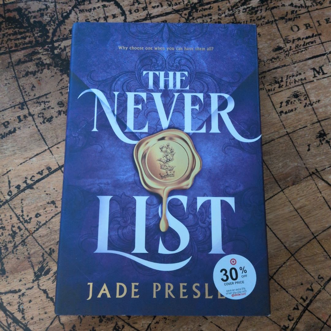 The Never List (Deluxe Limited Edition)