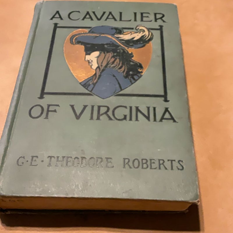 A cavalier of Virginia