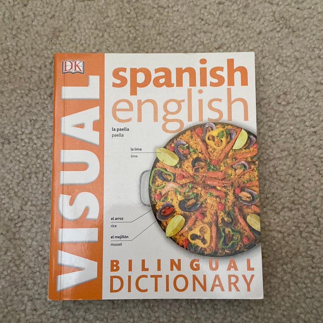 Spanish English Bilingual Visual Dictionary