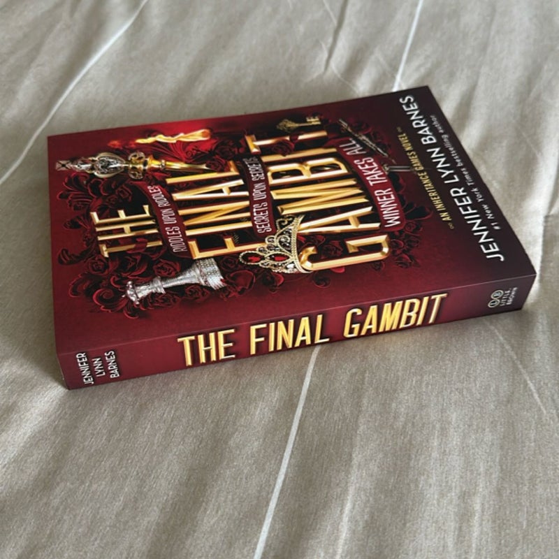 The Final Gambit