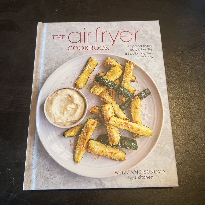 The Air Fryer Cookbook