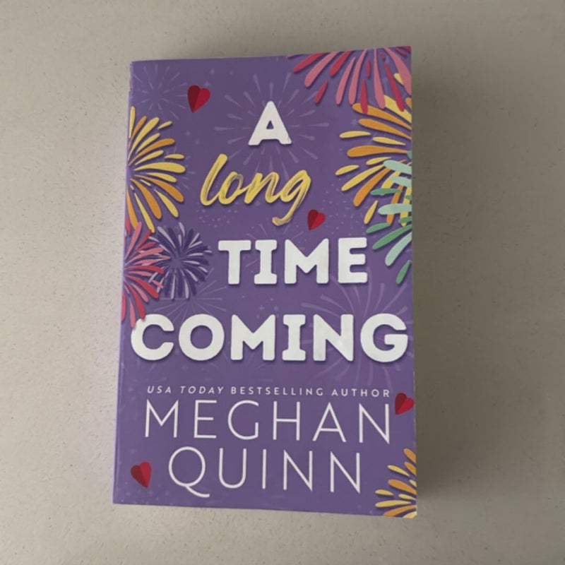A Long Time Coming