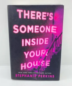 There's Someone Inside Your House