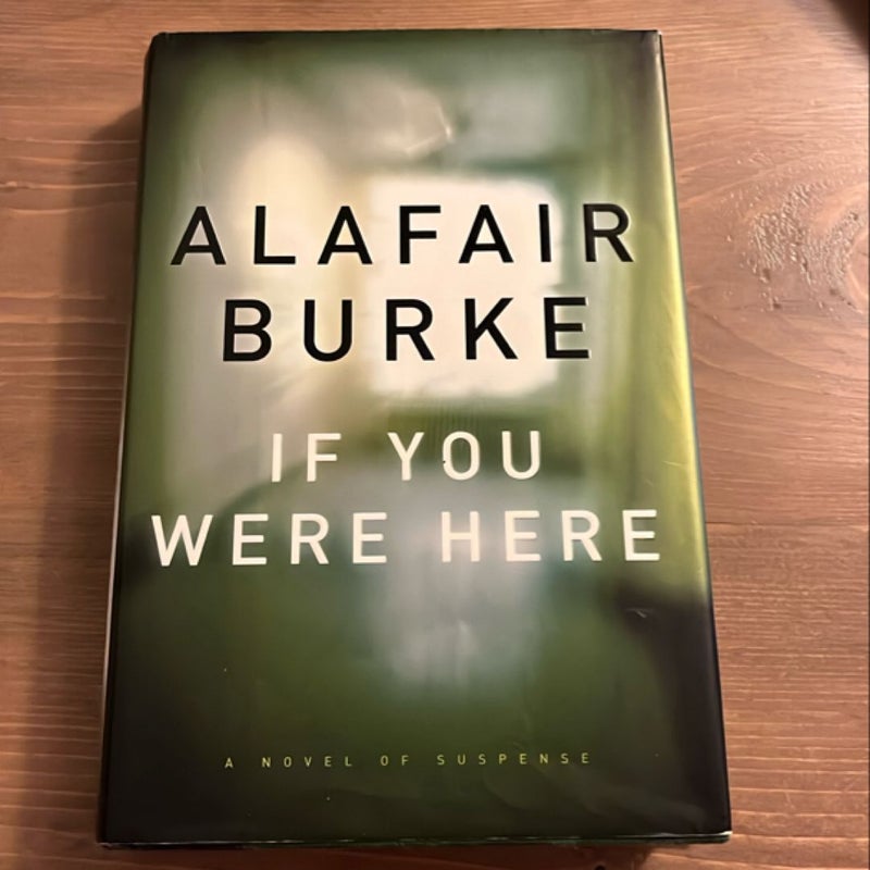If You Were Here
