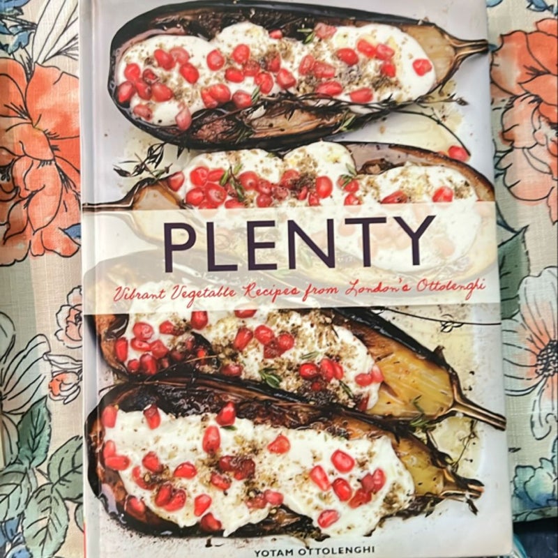 Plenty: Vibrant Vegetable Recipes from London's Ottolenghi (Vegetarian Cooking, Vegetable Cookbook, Vegetable Cooking)