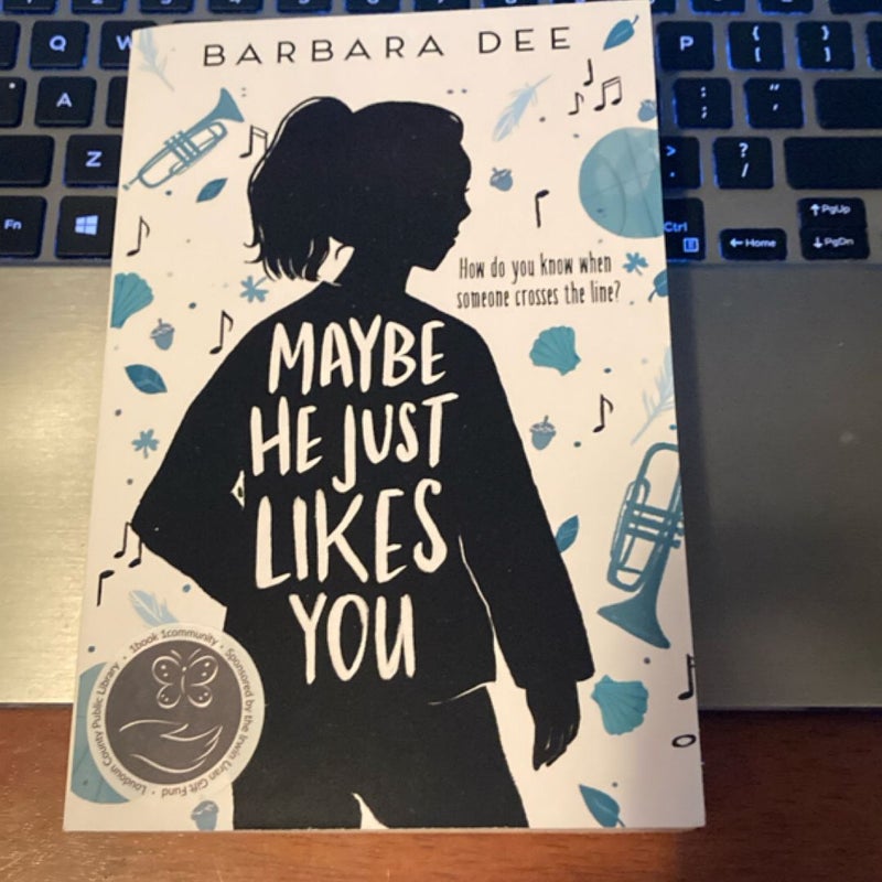 Maybe He Just Likes You