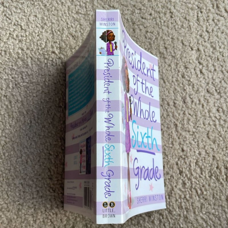 President of the Whole Sixth Grade