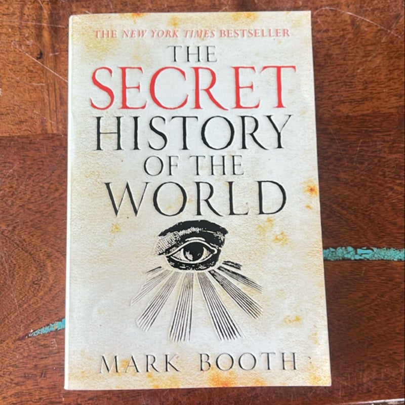 The Secret History of the World