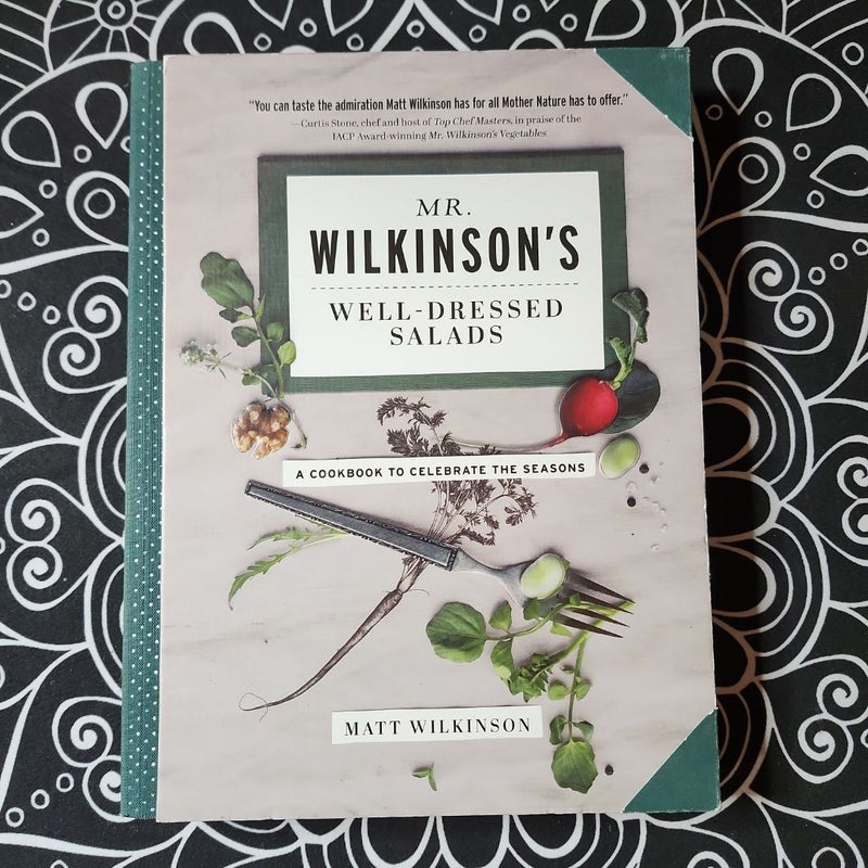 Mr. Wilkinson's Well-Dressed Salads