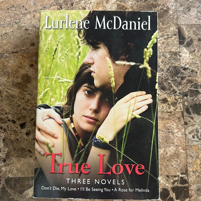 True Love: Three Novels