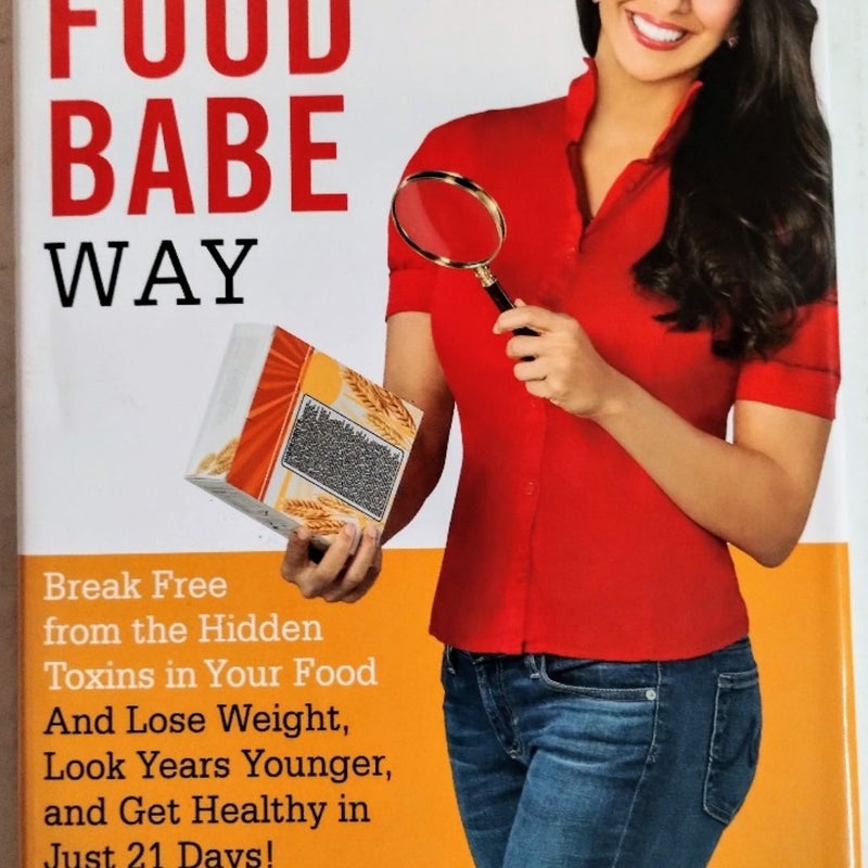 The Food Babe Way