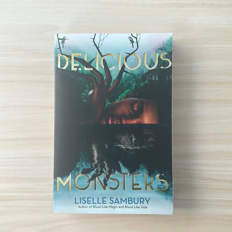 Delicious Monsters by Liselle Sambury