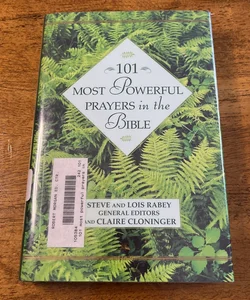 101 Most Powerful Prayers in the Bible