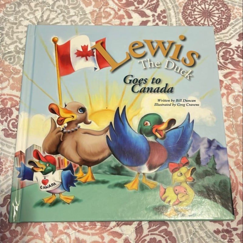 Lewis the Duck Goes to Canada