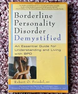 Borderline Personality Disorder Demystified