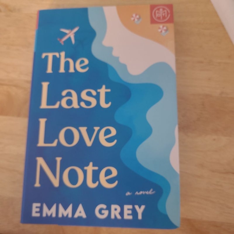 The Last Love Note