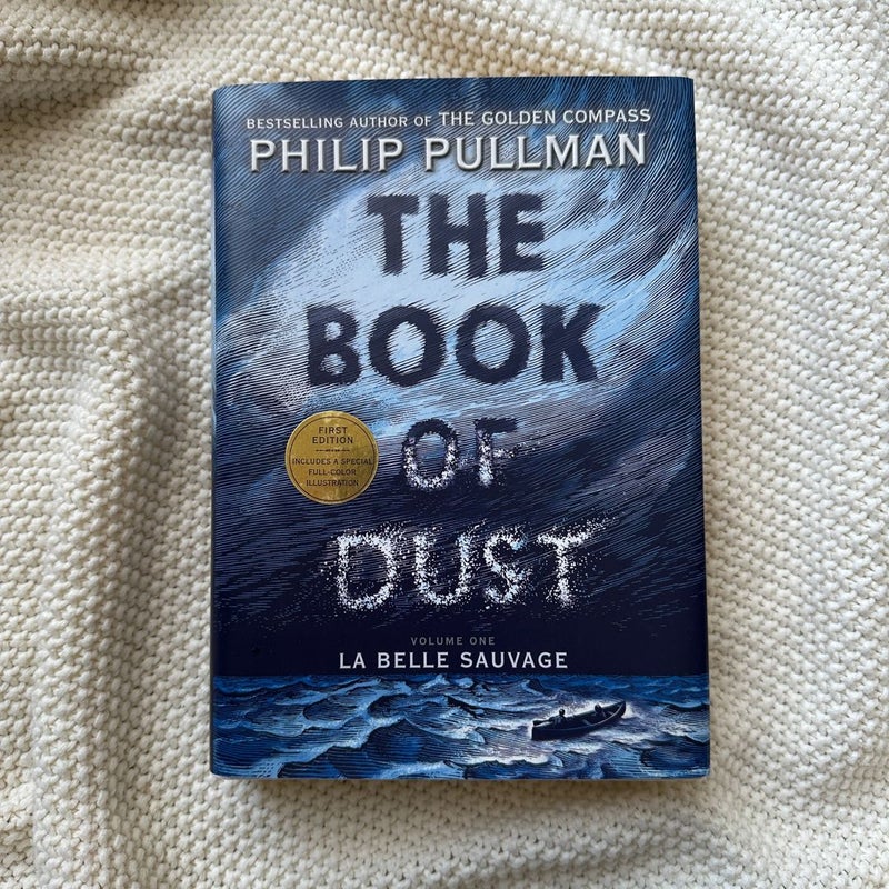 The Book of Dust: La Belle Sauvage (FIRST EDITION/FIRST PRINT)