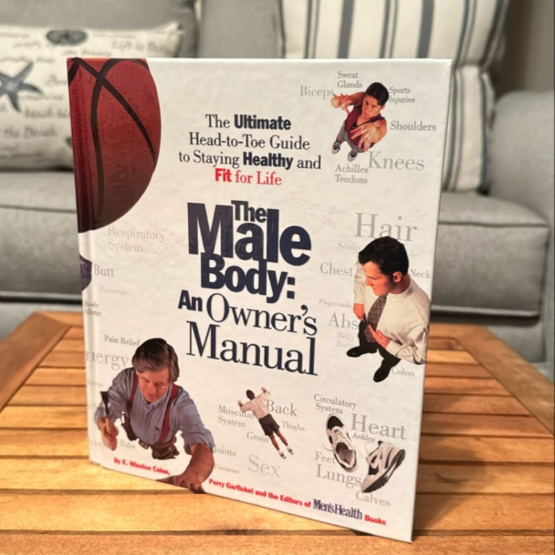 The Male Body-An Owner's Manual