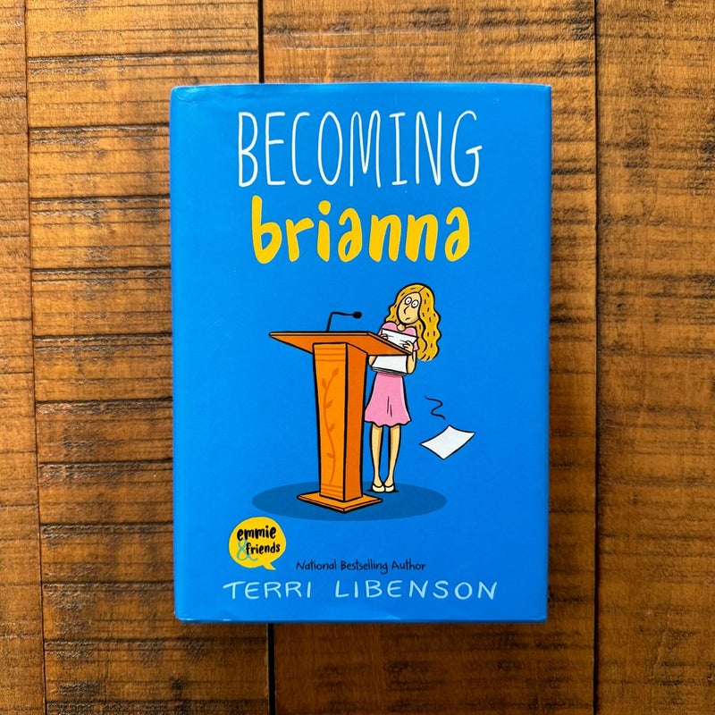 Becoming Brianna