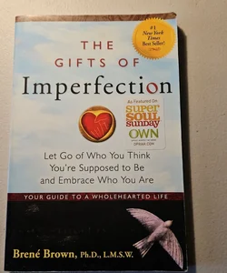 The Gifts of Imperfection