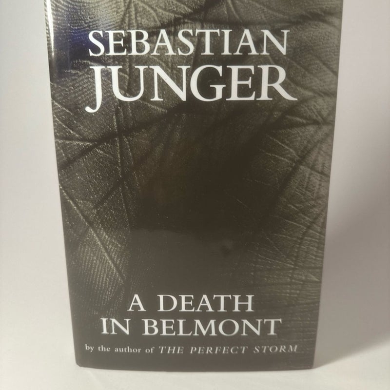 A Death in Belmont by Sebastian Junger 2006 Hardcover Pre-owned Very Good