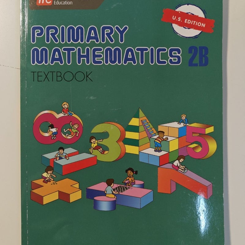 Primary Mathematics 2b-Textbook U. S. Edition