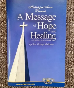 A Message of Hope and Healing 