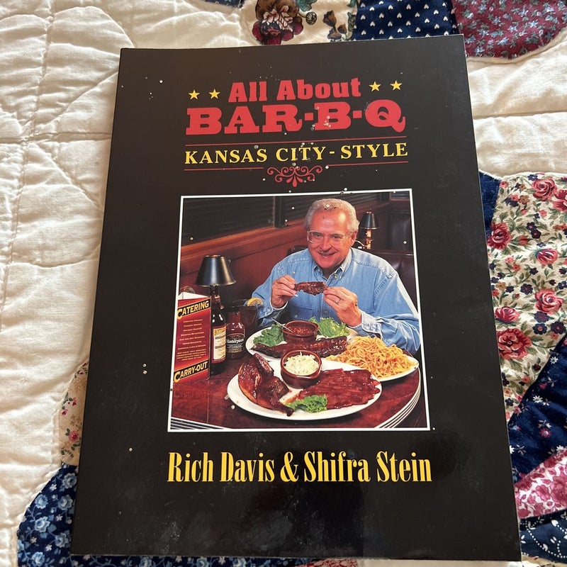 All about BarB-Q Kansas City Style