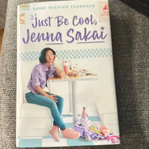 Just Be Cool, Jenna Sakai