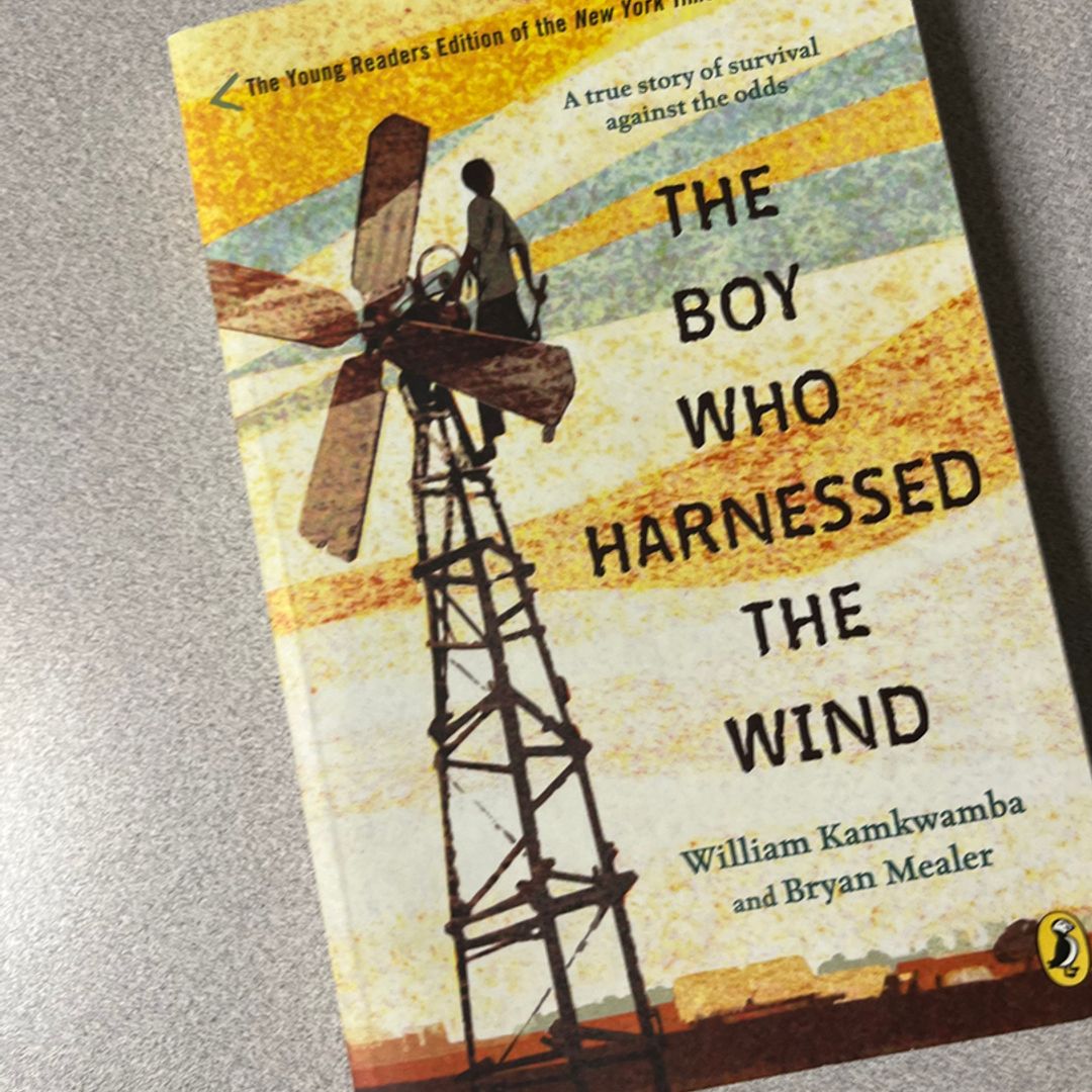 The Boy Who Harnessed the Wind