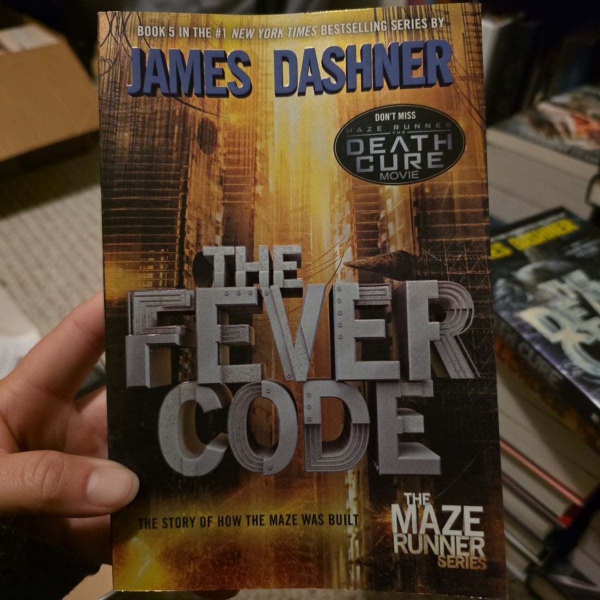 The Fever Code (Maze Runner, Book Five; Prequel) by James Dashner ...