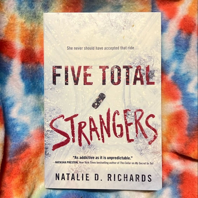 Five Total Strangers