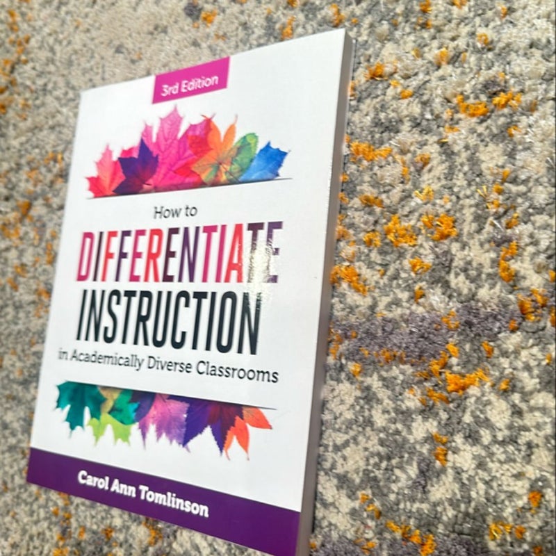 How to Differentiate Instruction in Academically Diverse Classrooms