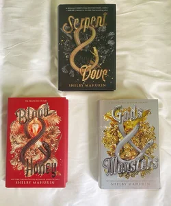 Serpent & Dove, Blood & Honey, and Gods & Monsters