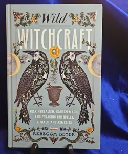 Wild Witchcraft