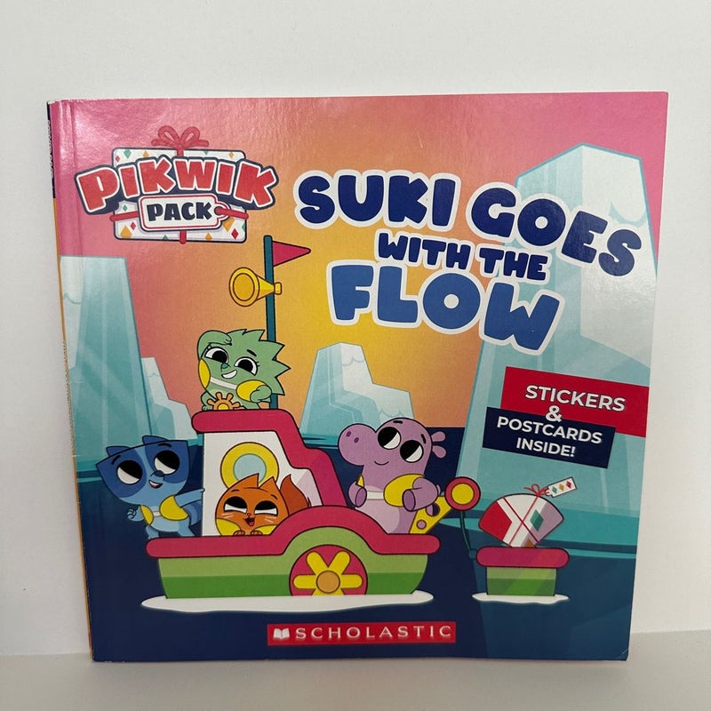 Pikwik Pack, Suki Goes with the Flow