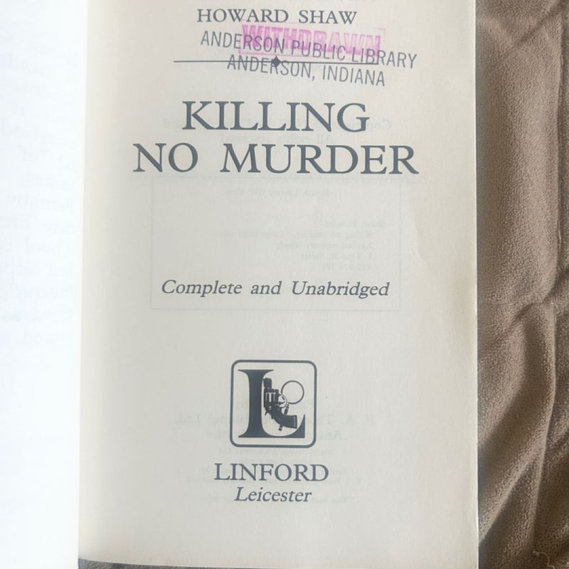 Killing No Murder Large Print Ex Lib 11213