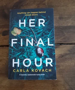 Her Final Hour