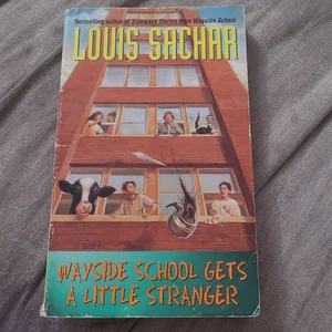 The Wayside School Complete Collection: Sideways Stories from Wayside School,  Wayside School Is Falling Down, Wayside School Gets a Little Stranger by Louis  Sachar, Adam McCauley, Paperback